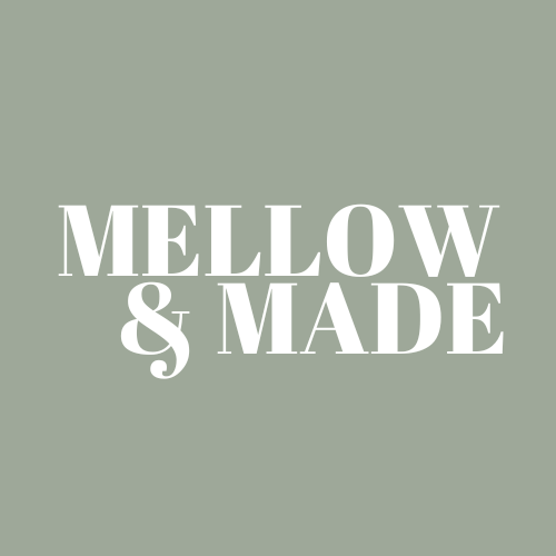 Mellow & Made